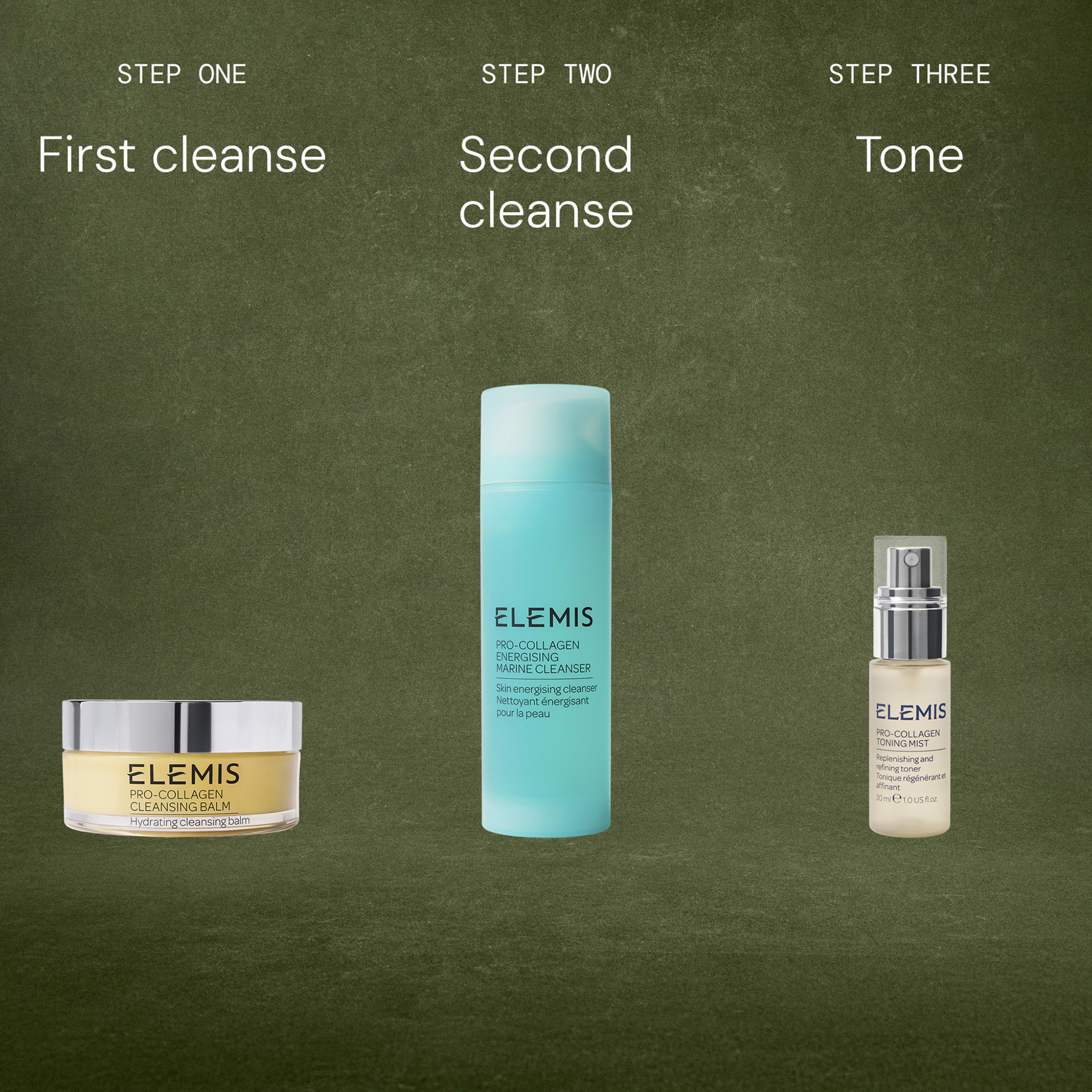 Skincare routine graphic showing three ELEMIS products on a green background labelled: step one “First cleanse”, step two “Second cleanse”, step three “Tone”. The products are a cleansing balm, foaming cleanser and toning mist.